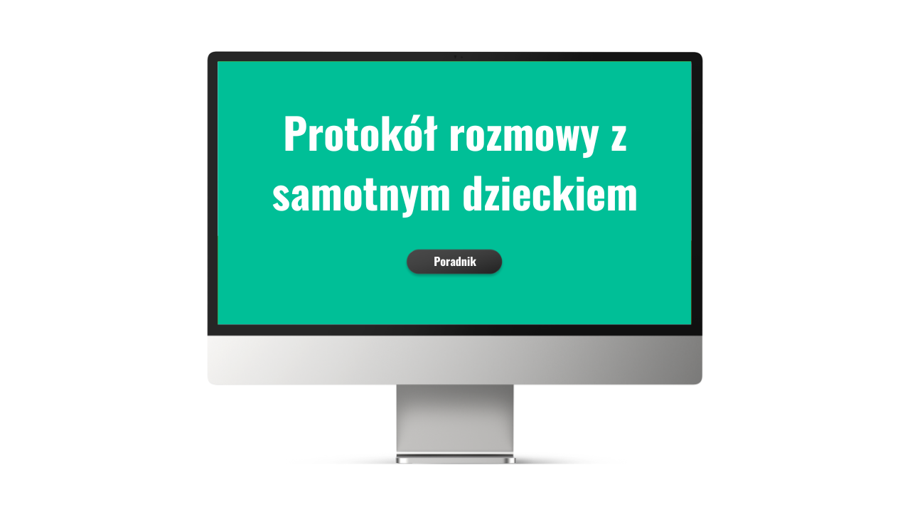 Protokół rozmowy z samotnym dzieckiem
